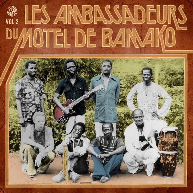Les Ambassadeurs du Motel de Bamako - Vol.02